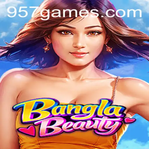 Explorando o Mundo de BanglaBeauty: O Novo Sensação no Universo 957.game
