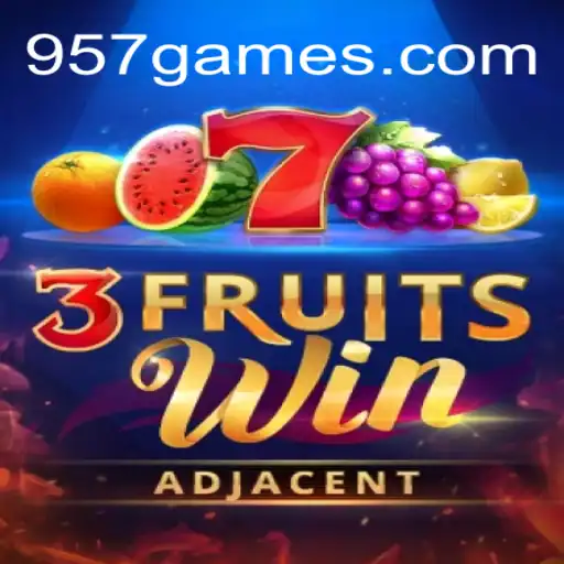 Explorando o Mundo do Jogo 3FruitsWin e as Novidades de 957.game